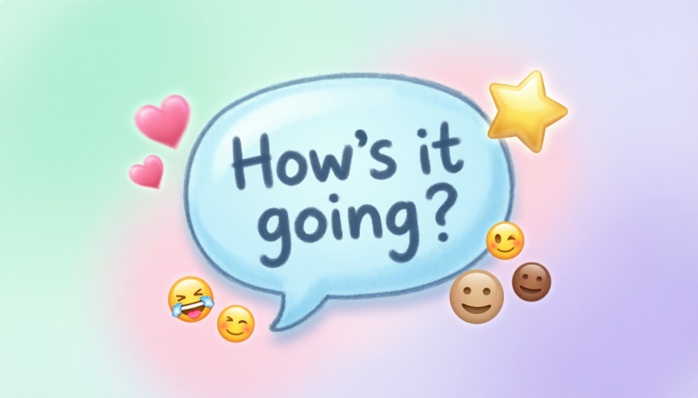 hows it going responses