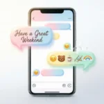 Cute Replies to Have a Great Weekend