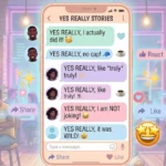 Best Responses to “Yes Really