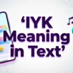 iyk meaning