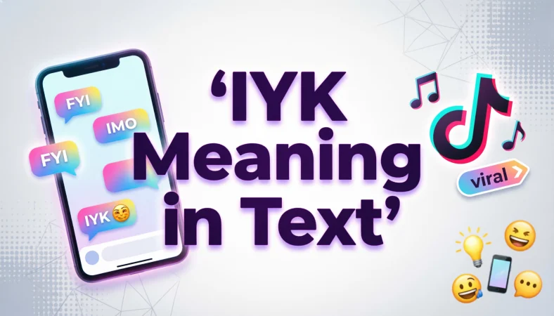 iyk meaning