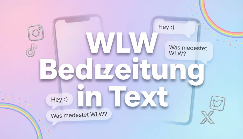 WLW Bedeutung Mean in Text
