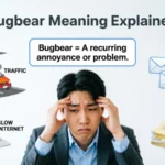 Bugbear Meaning