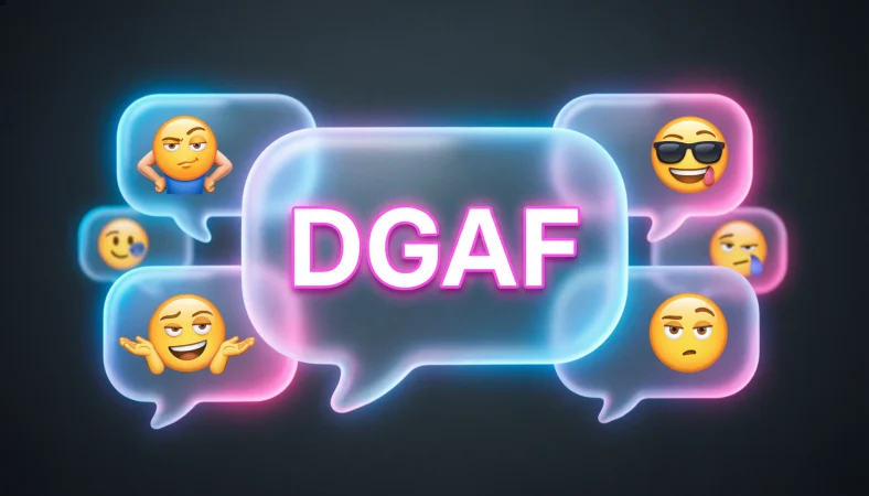 DGAF Meaning in Text