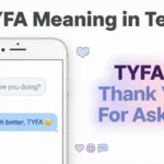TYFA Meaning in Text