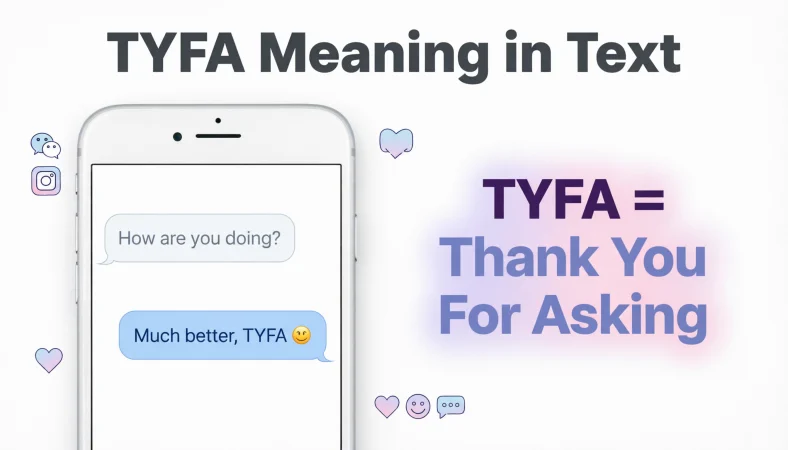 TYFA Meaning in Text