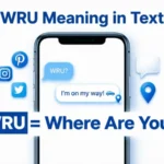 wru meaning in text