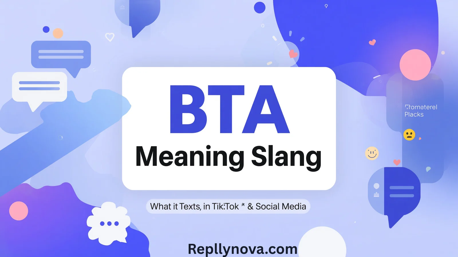 BTA Meaning Slang