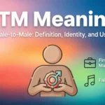 FTM Meaning