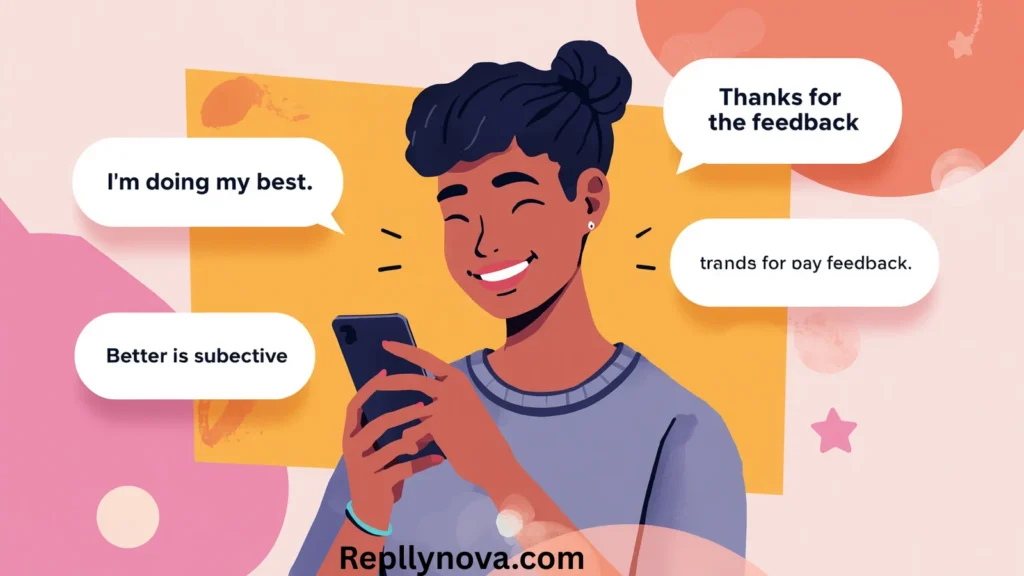 funny and respectful comebacks to you could do better