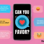 funny responses to can you do me a favor