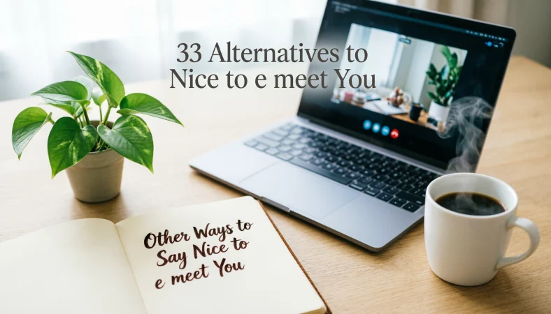 Other Ways to Say Nice to e meet You