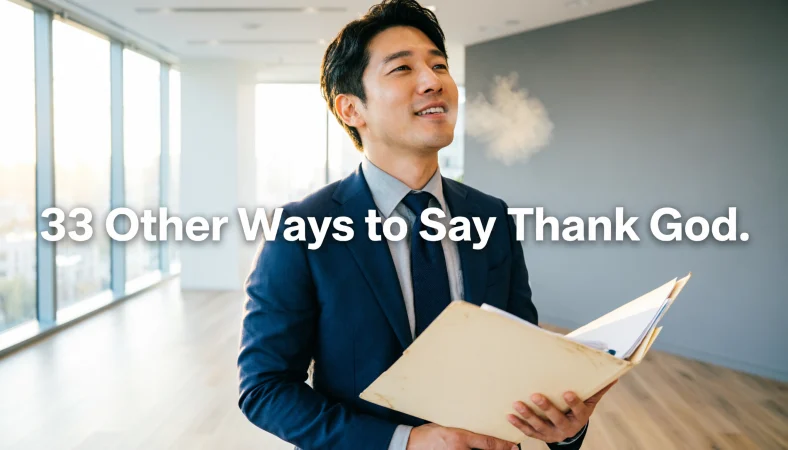 other ways to say thank god