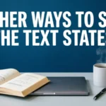 Other Ways to Say "The Text States