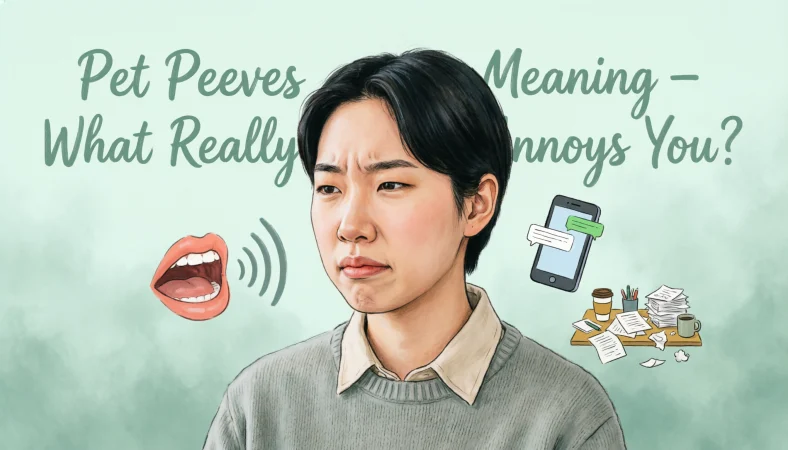 pet peeves meaning