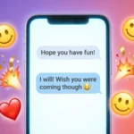 Perfect responses to hope you have fun